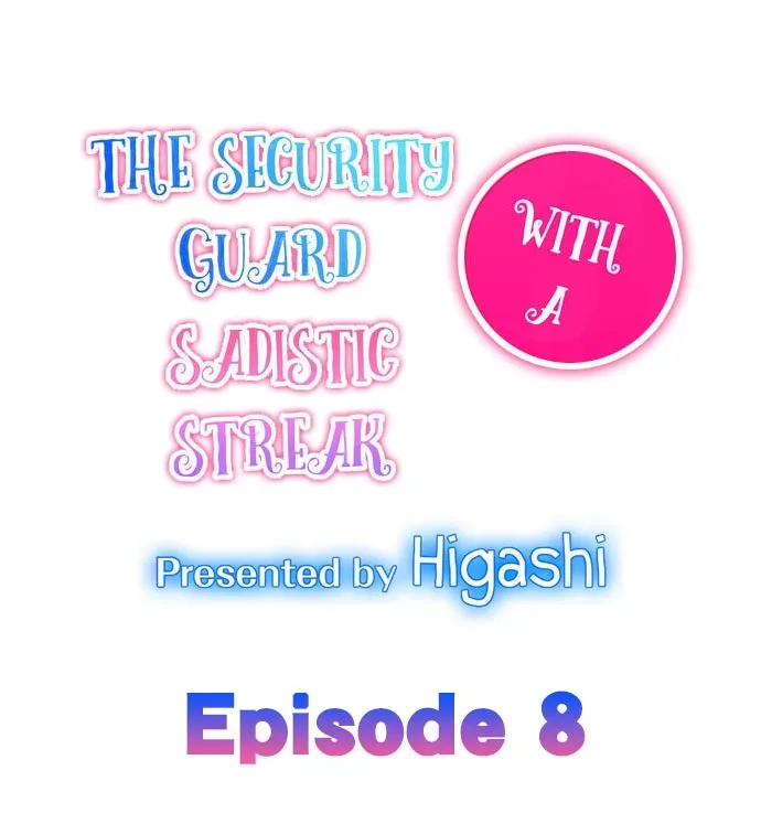 The Security Guard with a Sadistic Streak Chapter 8 page 1