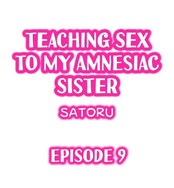 My Sister Has Amnesia— What's Sex? Chapter 9 page 1