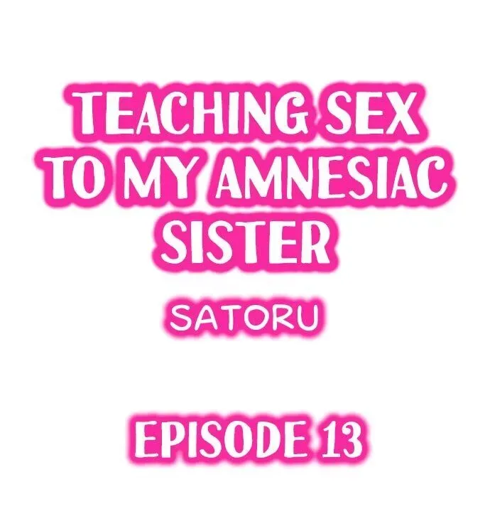 My Sister Has Amnesia— What's Sex? Chapter 13 page 1