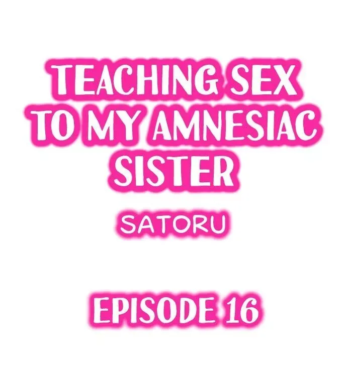 My Sister Has Amnesia— What's Sex? Chapter 16 page 1