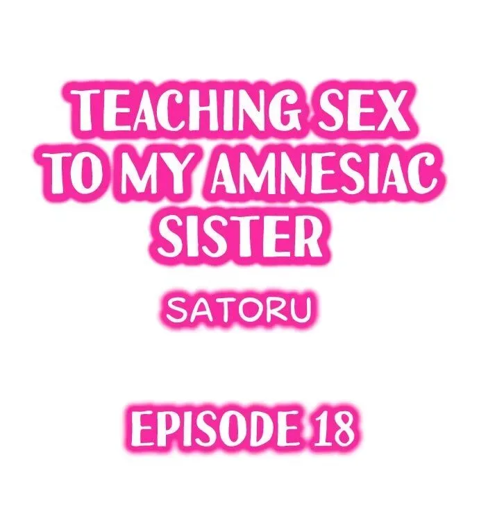 My Sister Has Amnesia— What's Sex? Chapter 18 page 1
