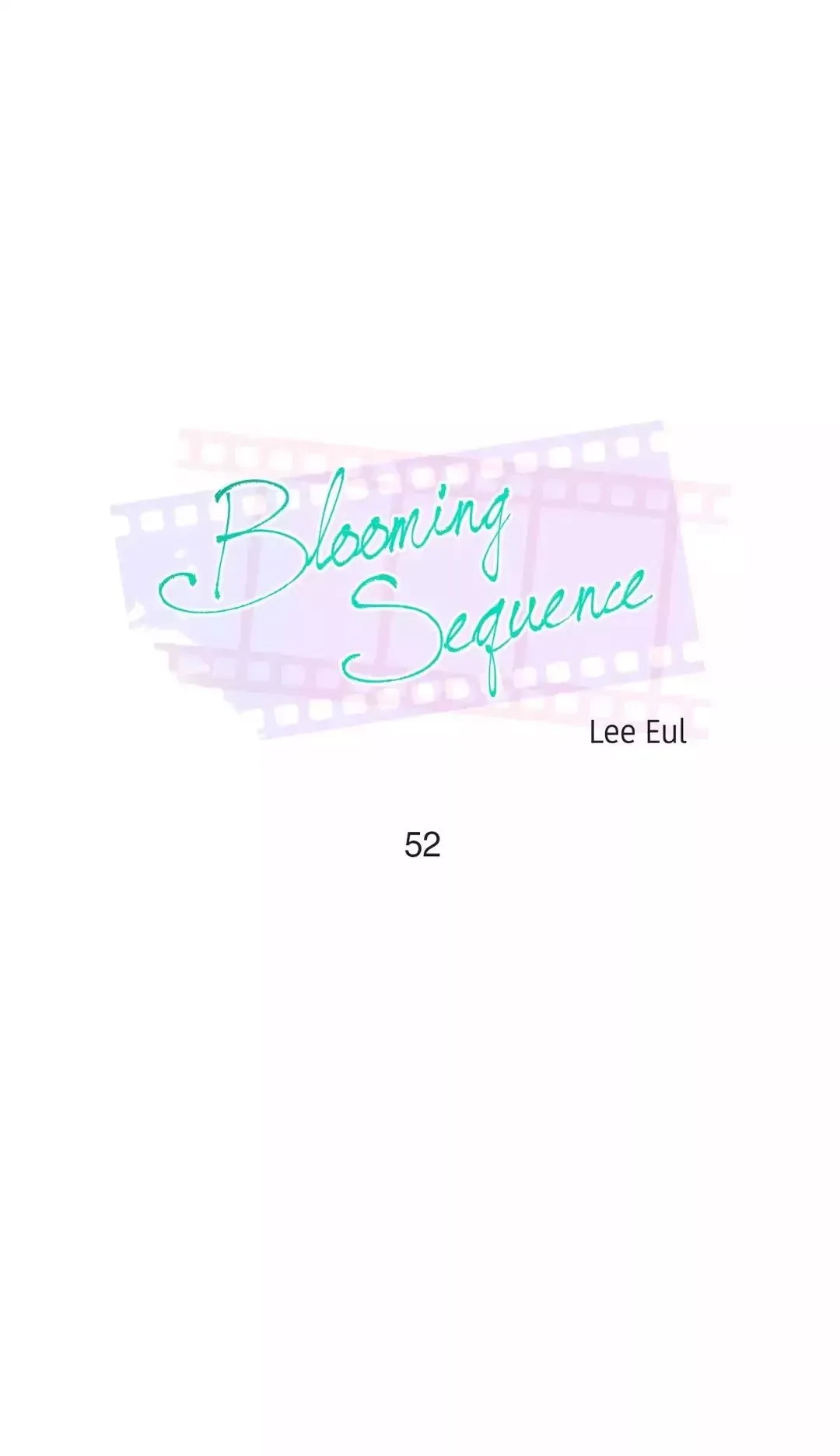 Blooming Sequence Chapter 52 page 1