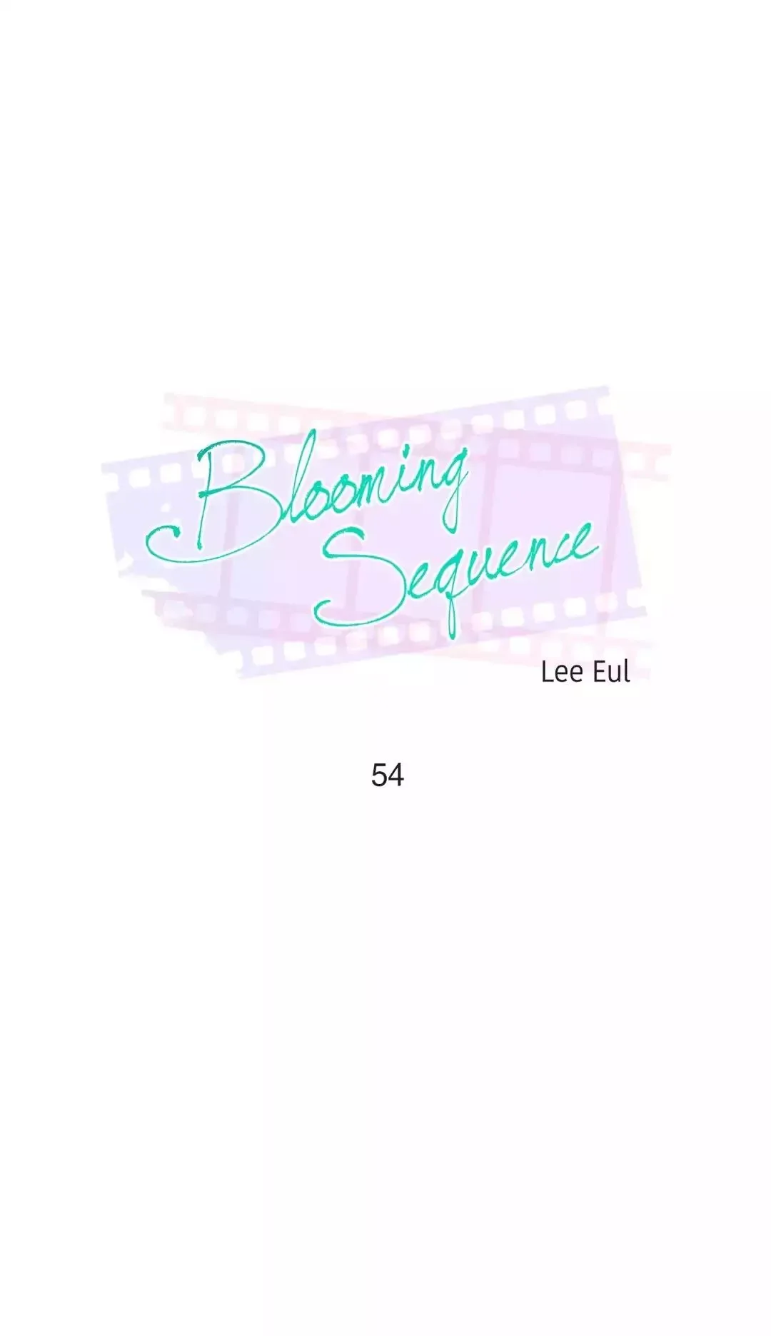 Blooming Sequence Chapter 54 page 1