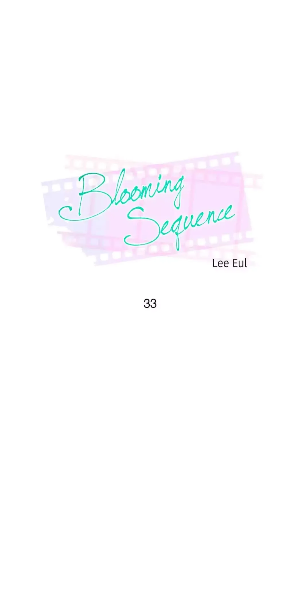 Blooming Sequence Chapter 33 page 1