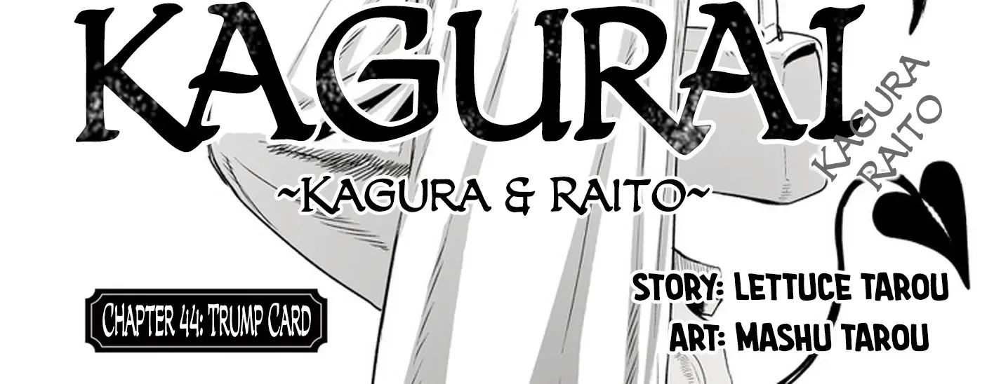 KaguRai: Kagura to Raito Chapter 44 page 2