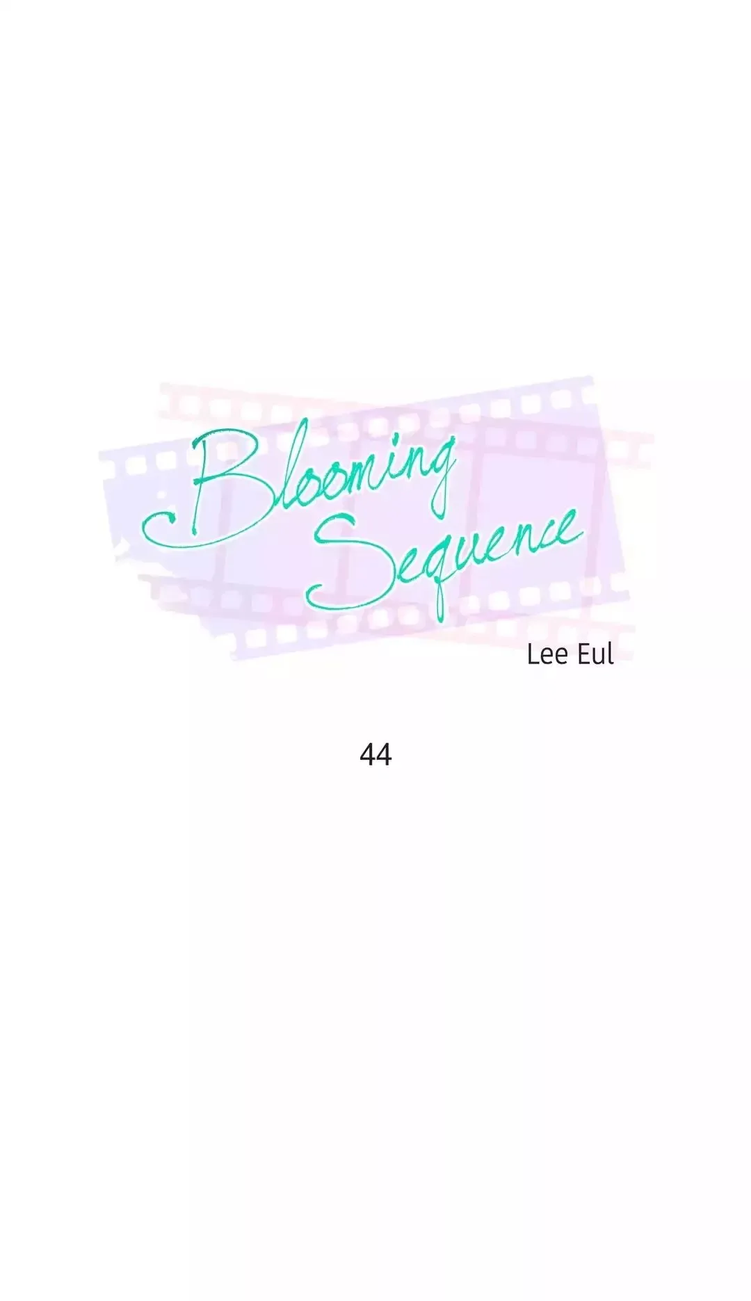 Blooming Sequence Chapter 44 page 1