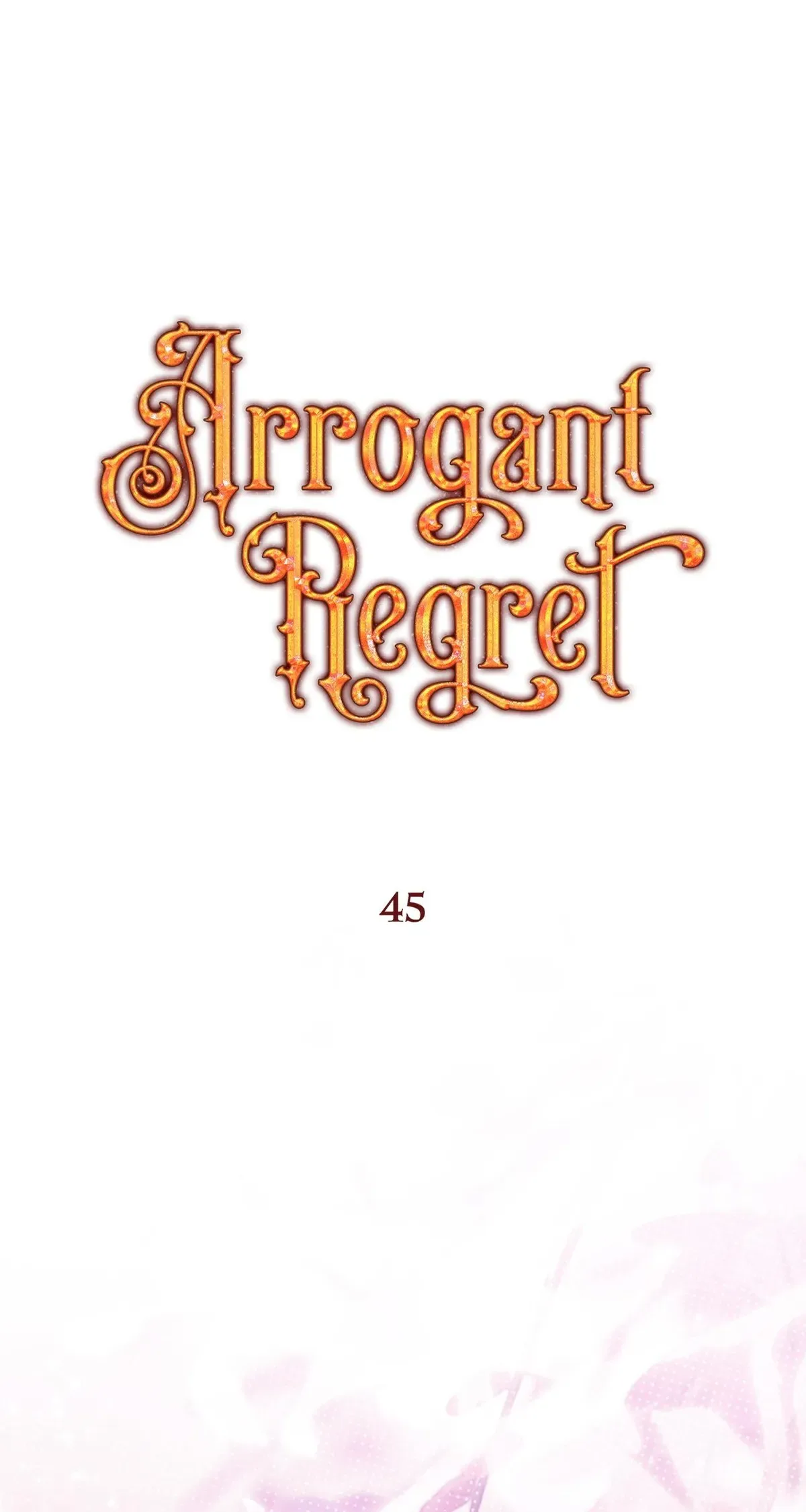 Arrogant Regret Chapter 45 page 63