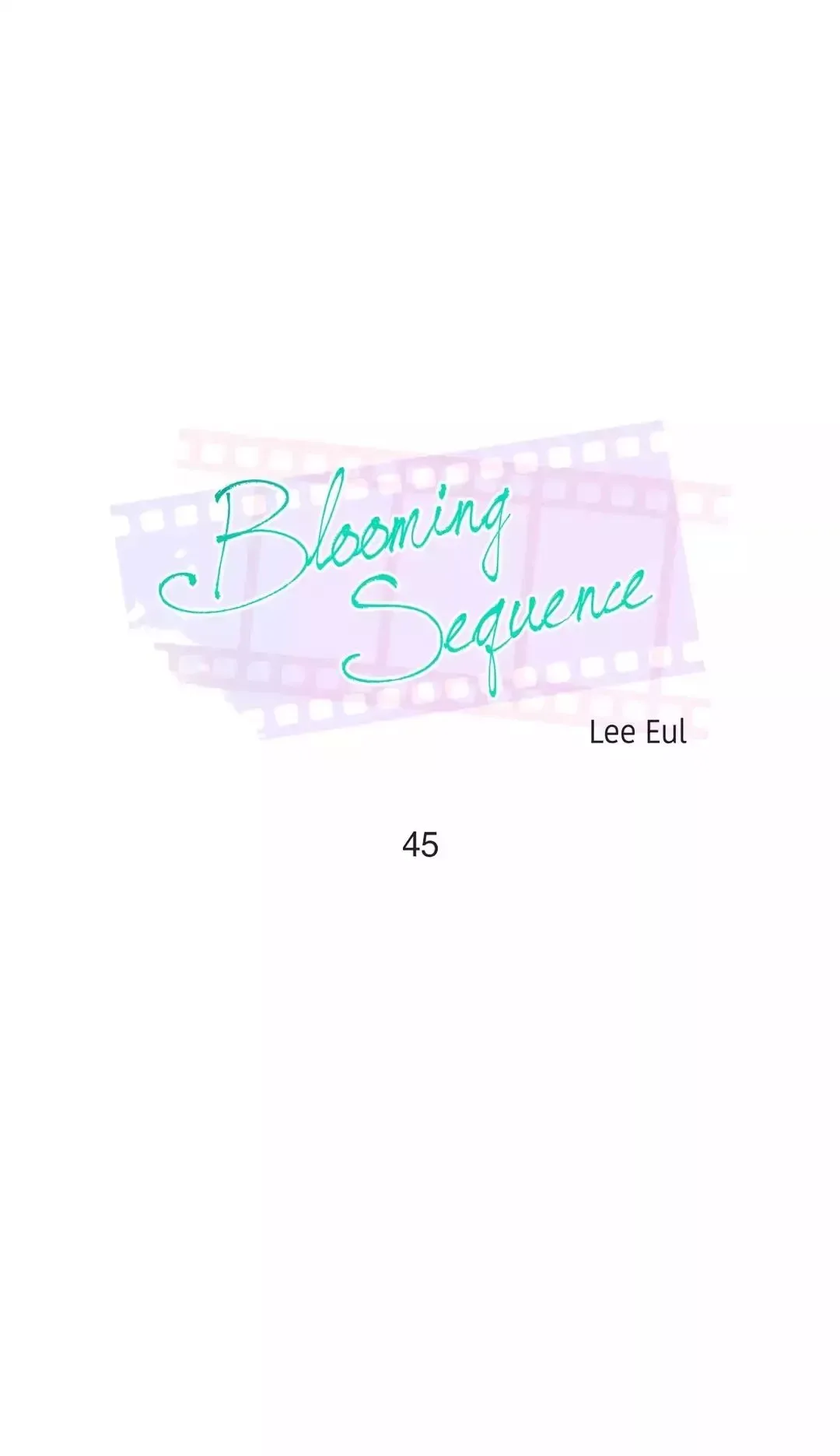 Blooming Sequence Chapter 45 page 1