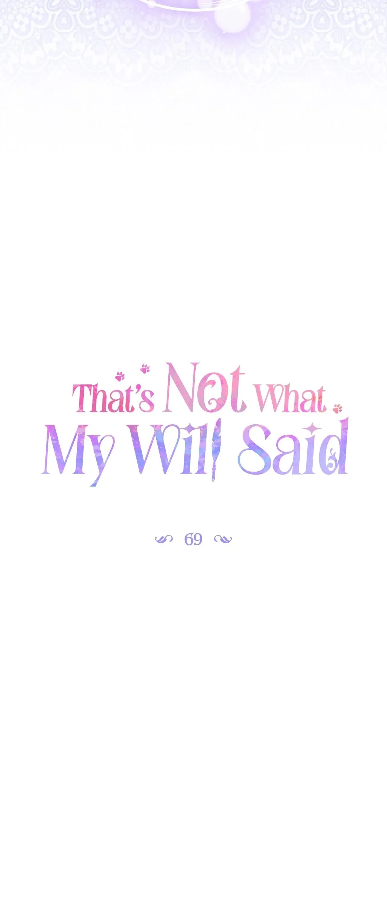 That’s Not What My Will Said Chapter 69 page 2