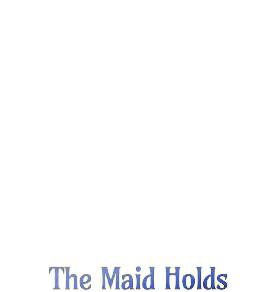 The Maid With A Dictator On A Leash Chapter 69 page 45
