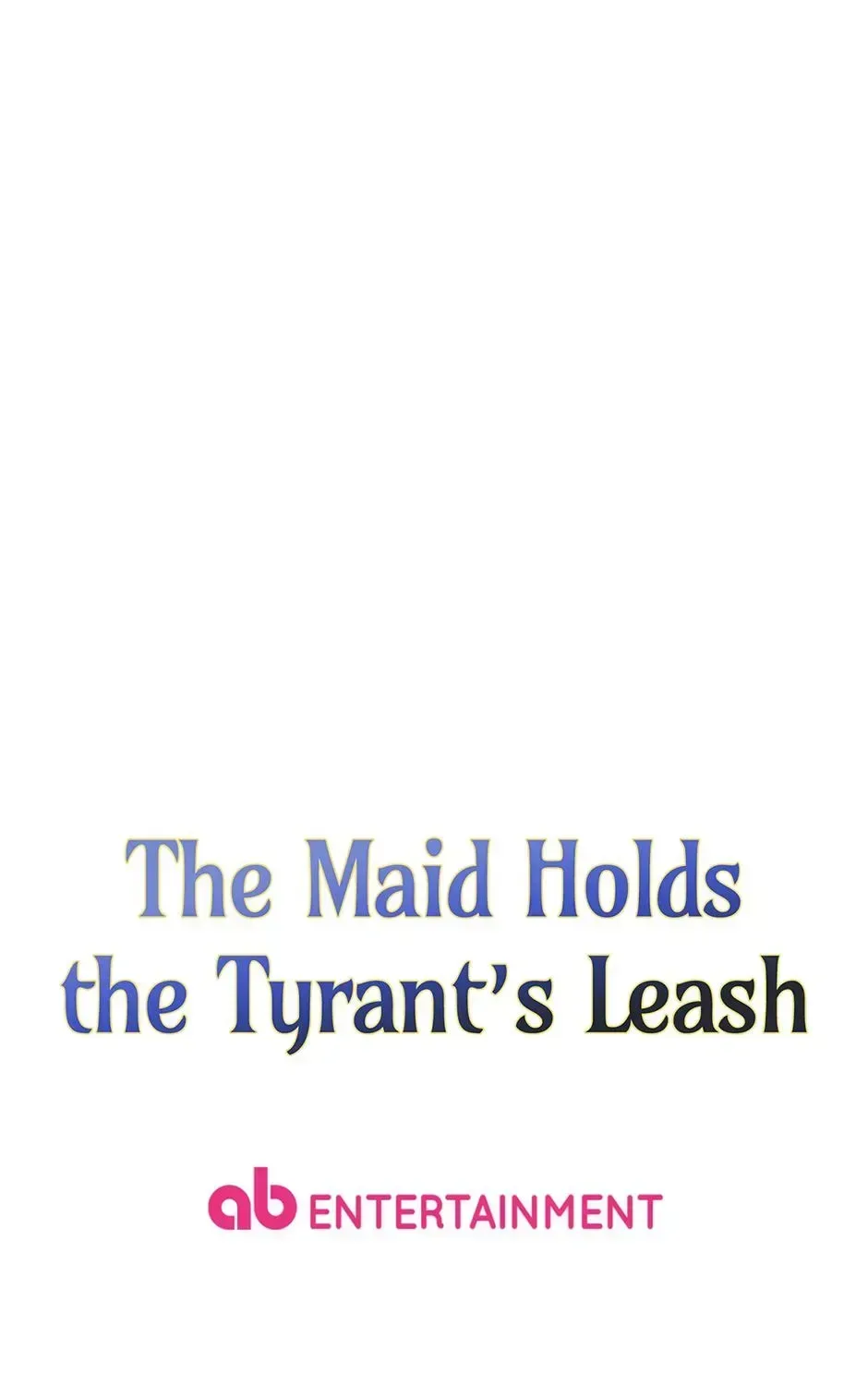 The Maid With A Dictator On A Leash Chapter 62 page 199