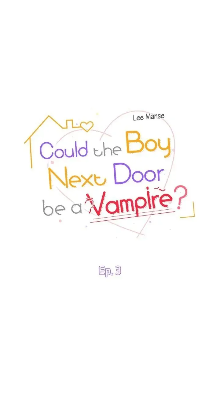 Could the Boy Next Door be a Vampire? Chapter 3 page 12