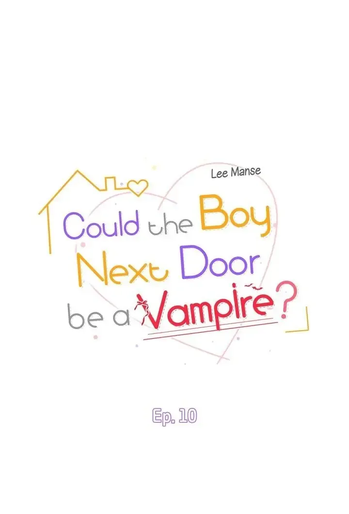 Could the Boy Next Door be a Vampire? Chapter 10 page 2