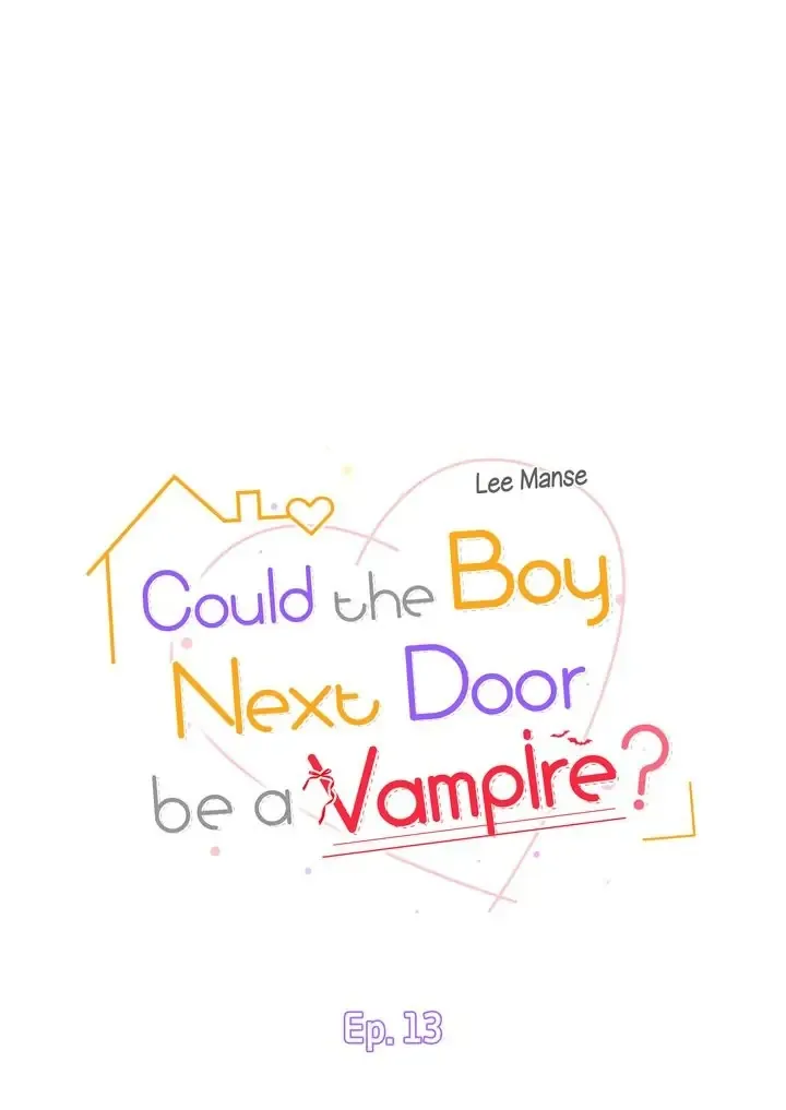 Could the Boy Next Door be a Vampire? Chapter 13 page 2
