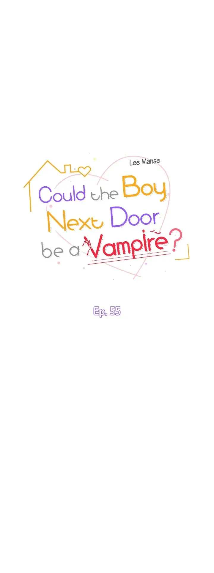 Could the Boy Next Door be a Vampire? Chapter 55 page 5