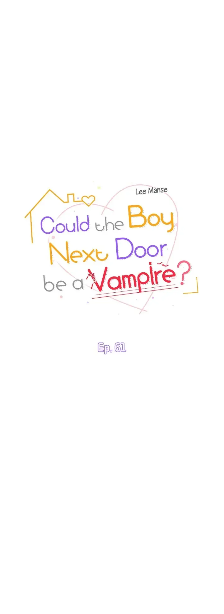 Could the Boy Next Door be a Vampire? Chapter 61 page 5
