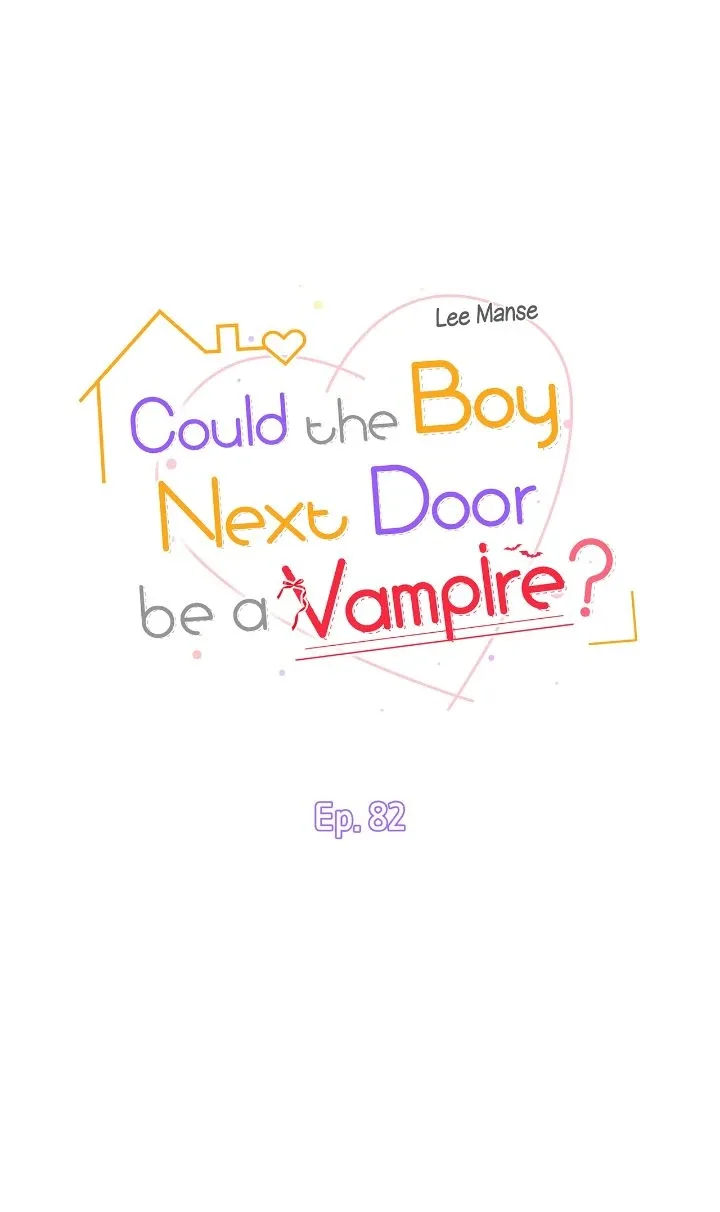 Could the Boy Next Door be a Vampire? Chapter 82 page 5