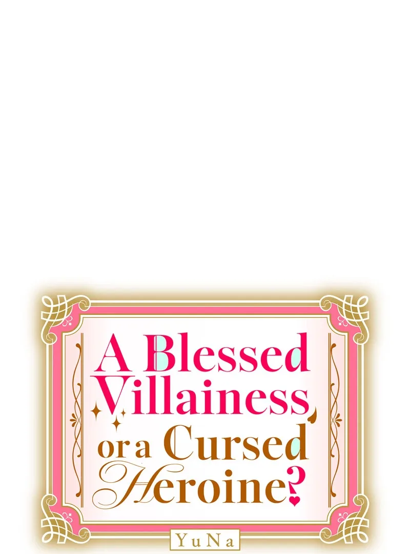 A Blessed Villainess, or a Cursed Heroine? Chapter 29 page 12