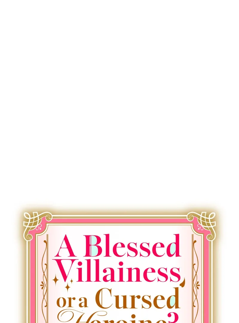 A Blessed Villainess, or a Cursed Heroine? Chapter 33 page 11