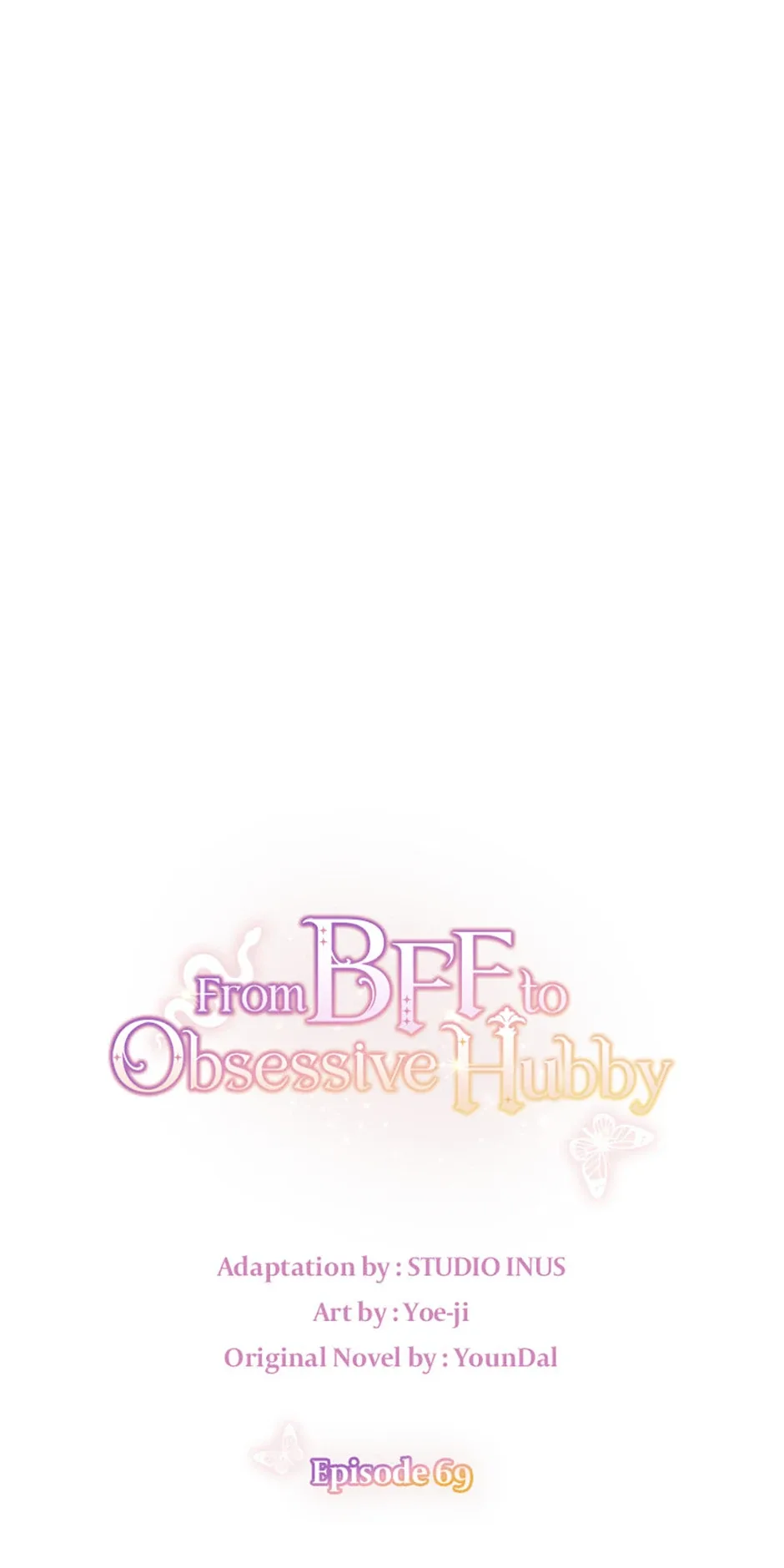 A childhood friend became an obsessive husband Chapter 69 page 2