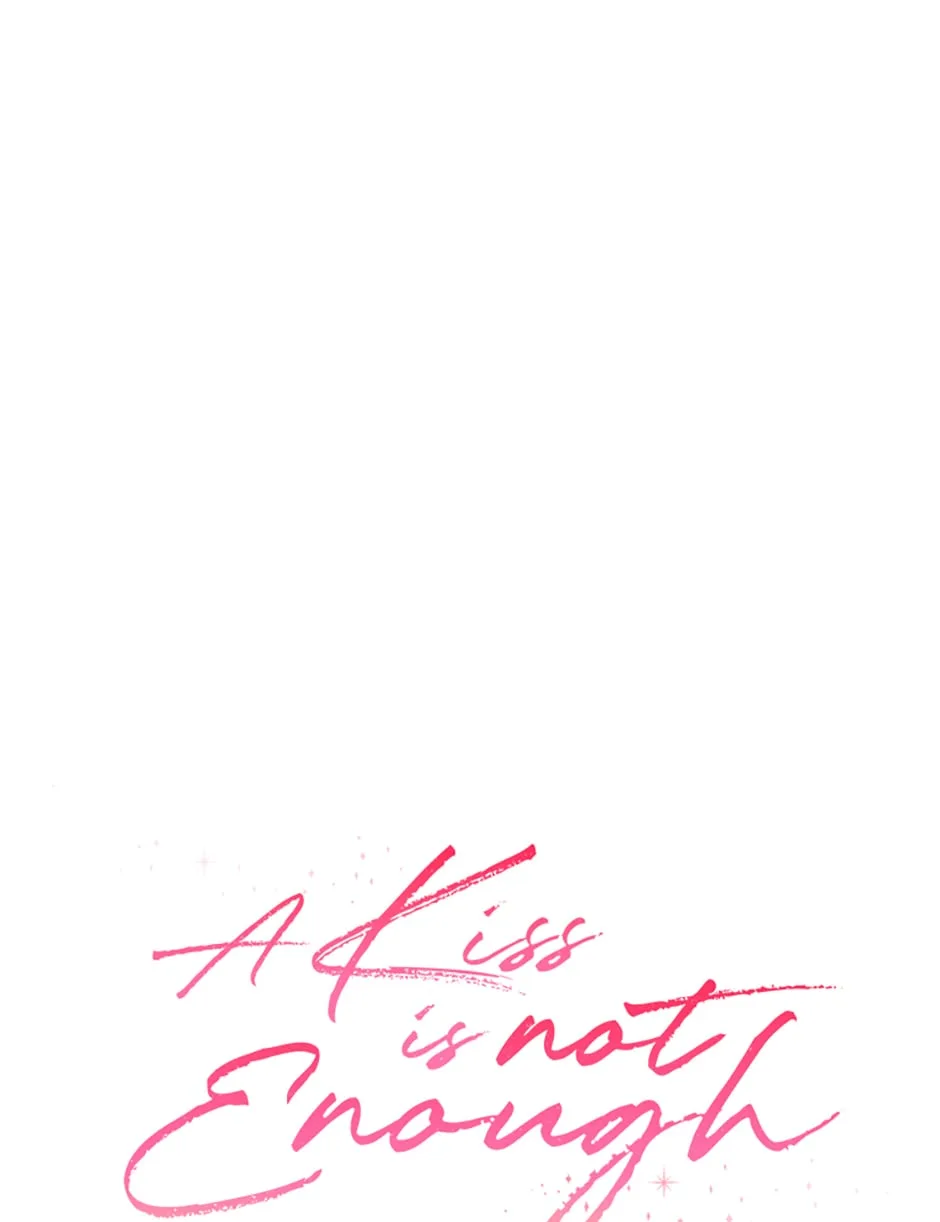 A Kiss Is Not Enough Chapter 3 page 2
