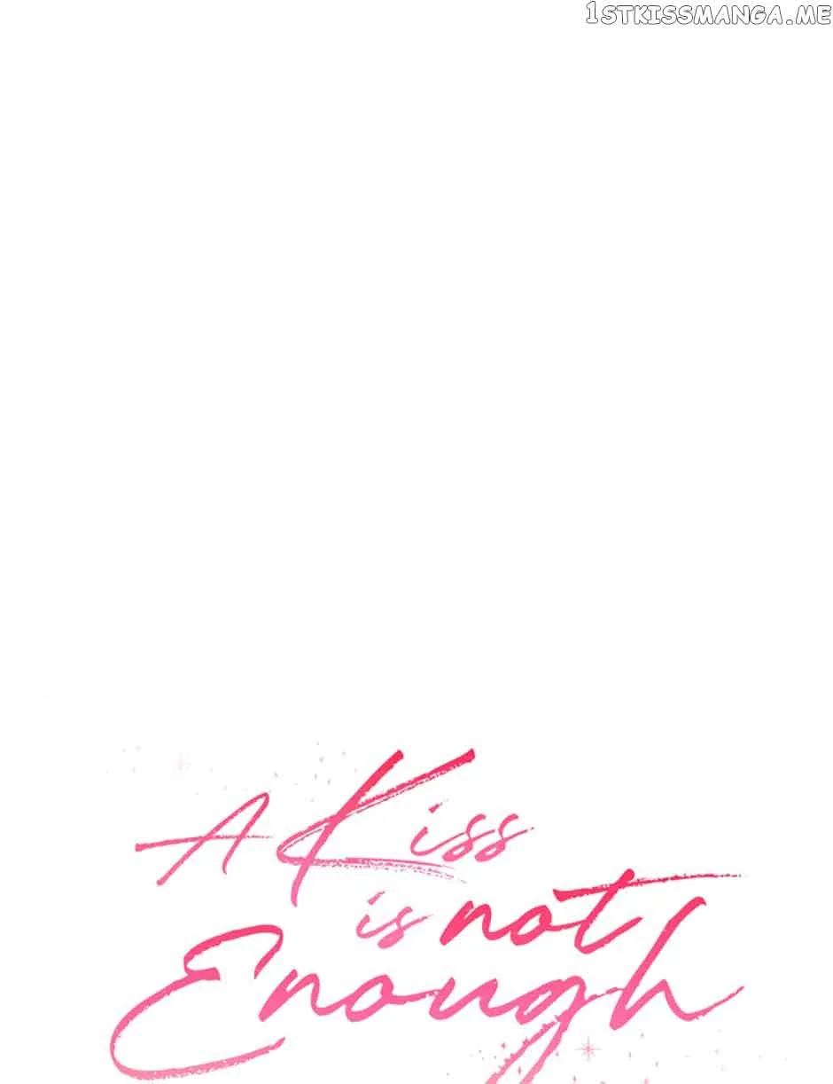 A Kiss Is Not Enough Chapter 10 page 17
