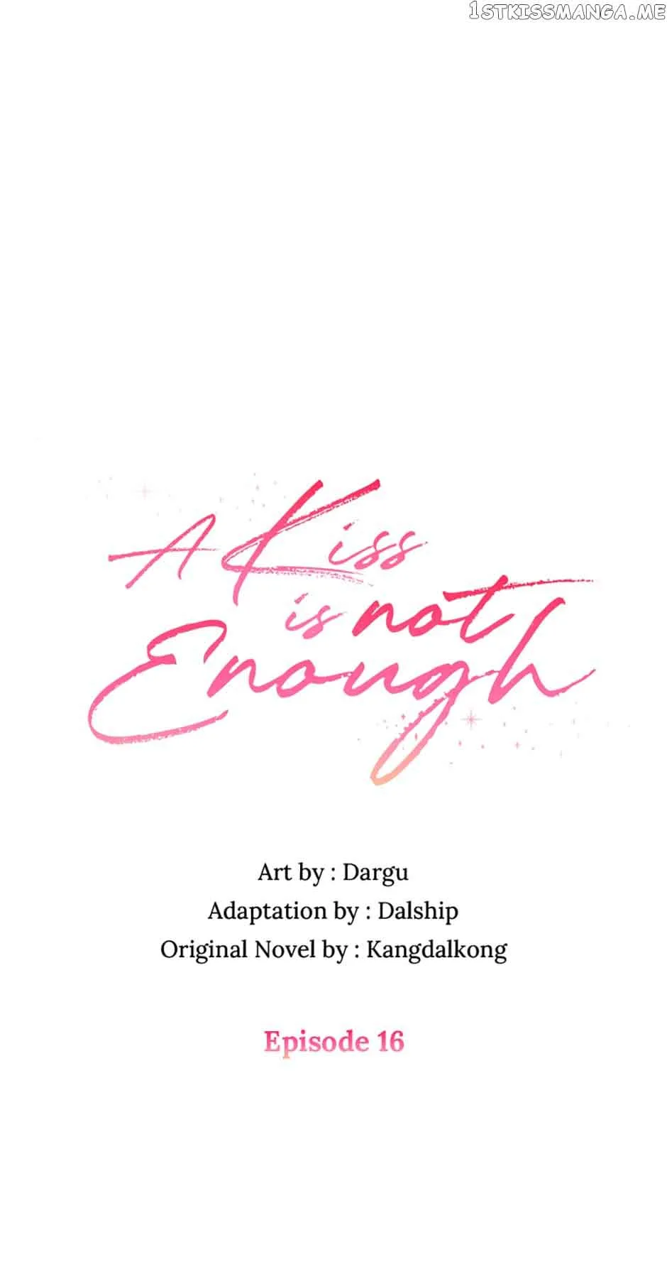 A Kiss Is Not Enough Chapter 16 page 2