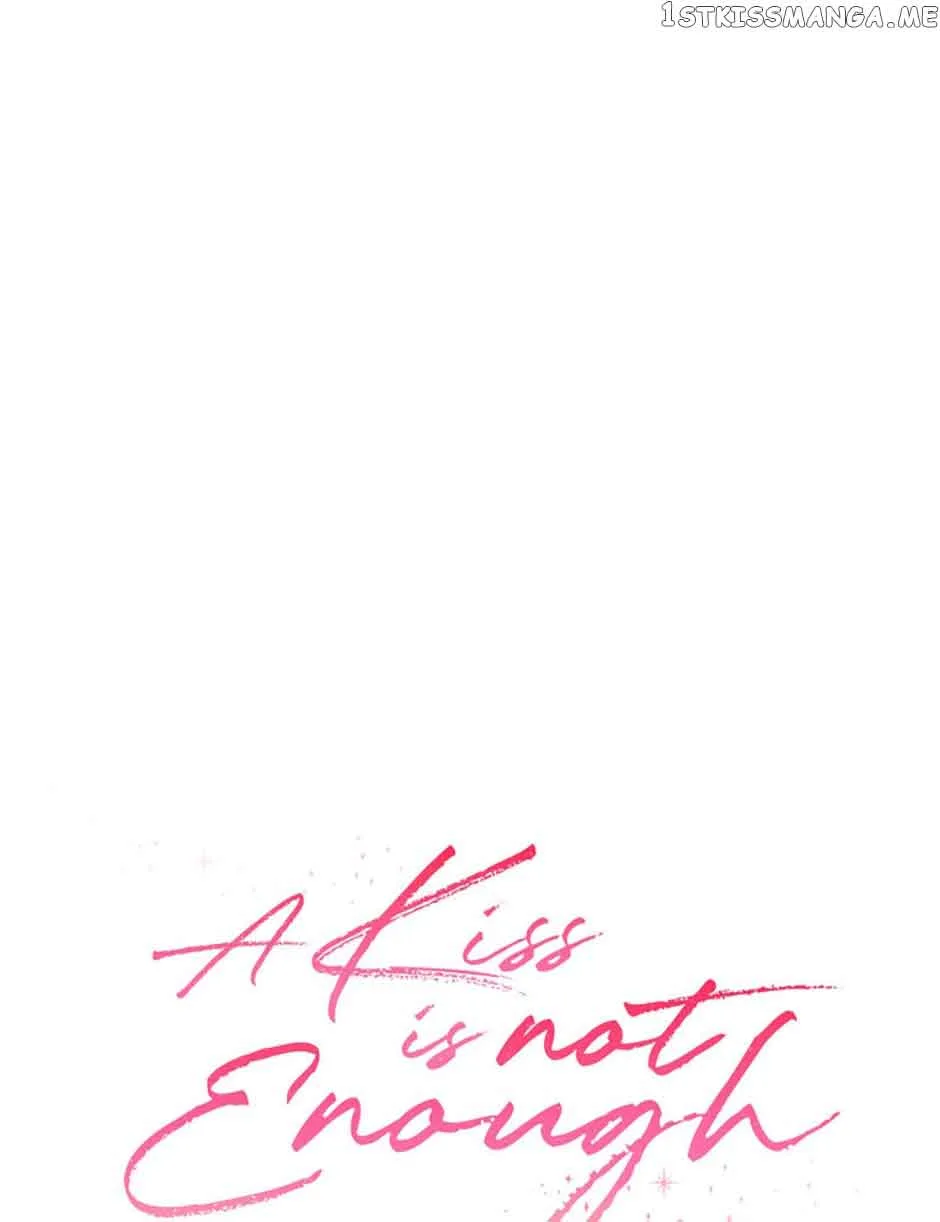 A Kiss Is Not Enough Chapter 33 page 2