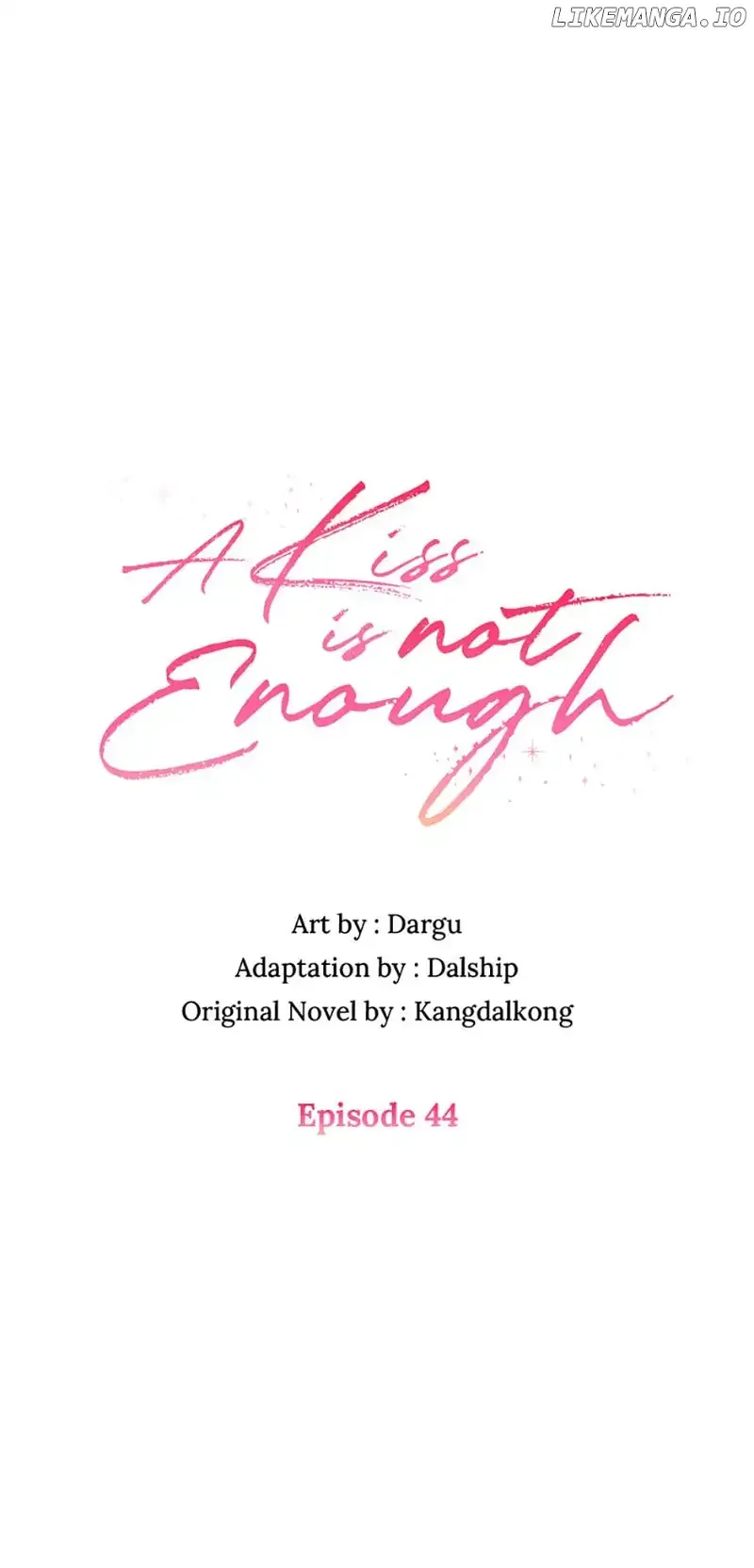 A Kiss Is Not Enough Chapter 44 page 16