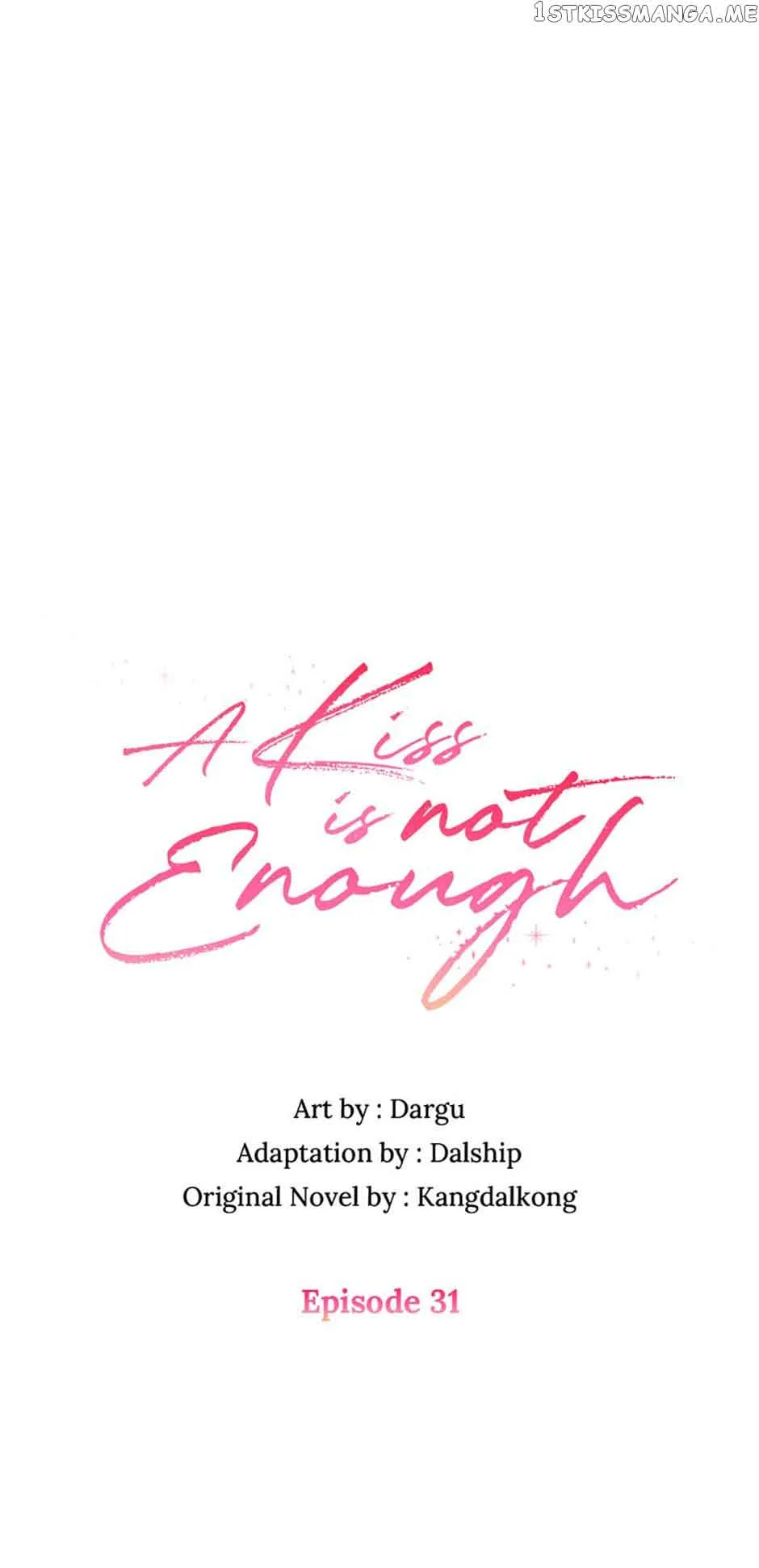 A Kiss Is Not Enough Chapter 31 page 2