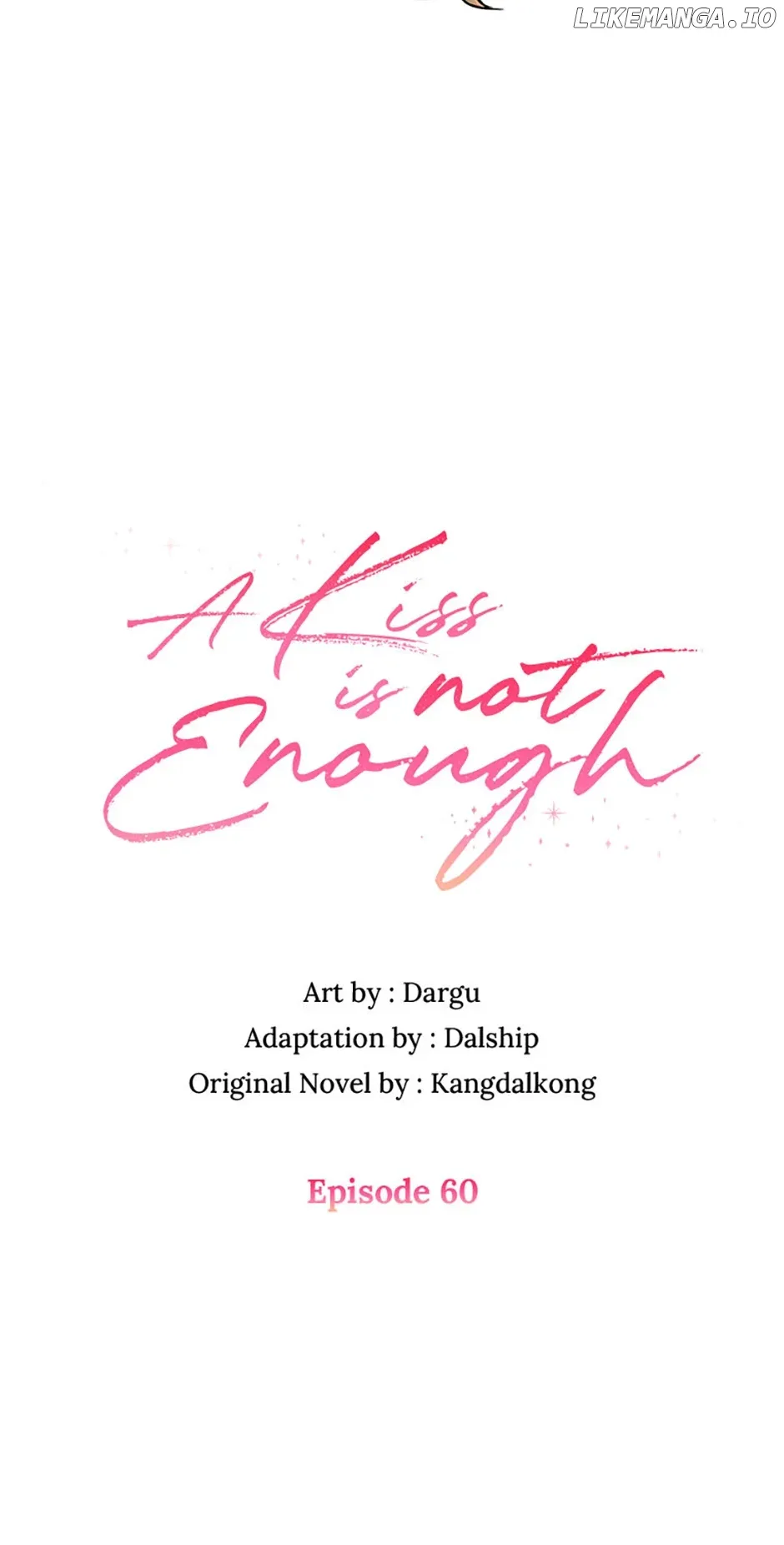 A Kiss Is Not Enough Chapter 60 page 7