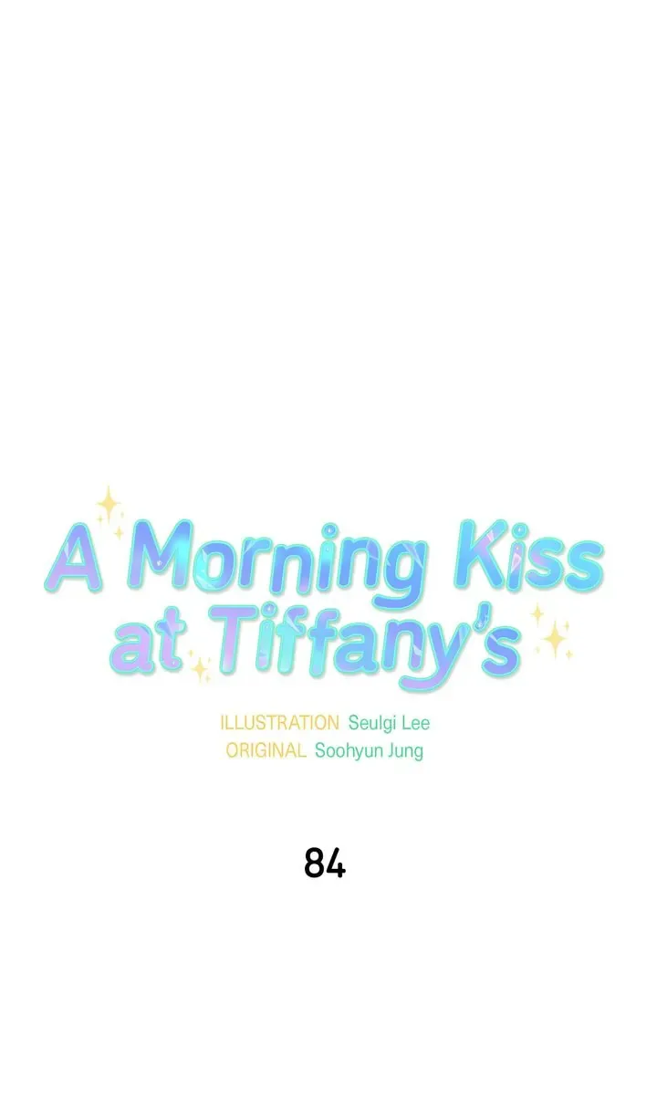 A Morning Kiss at Tiffany’s Chapter 84 page 8
