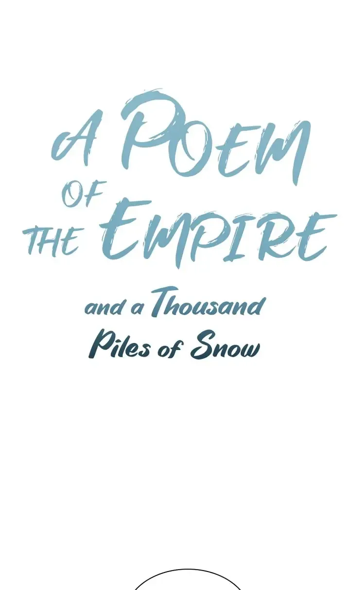 A Poem of The Empire and A Thousand Piles of Snow Chapter 3 page 2