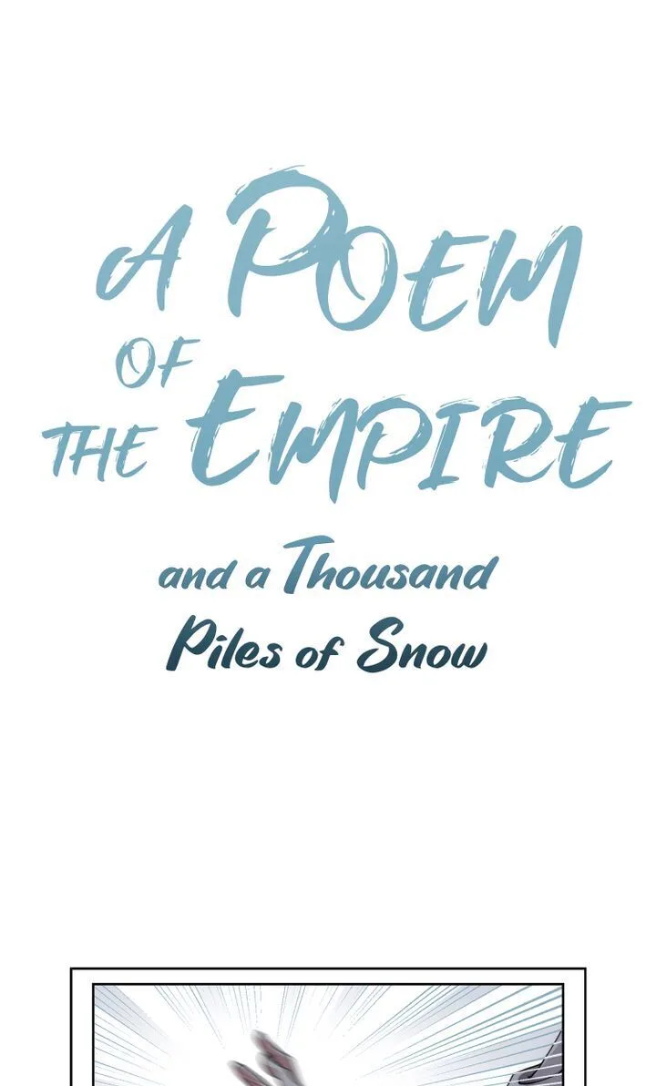 A Poem of The Empire and A Thousand Piles of Snow Chapter 1 page 2
