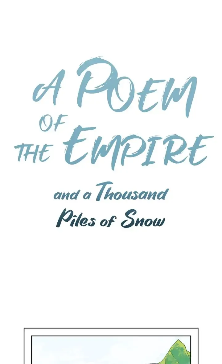 A Poem of The Empire and A Thousand Piles of Snow Chapter 2 page 2