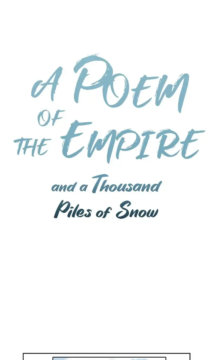 A Poem of The Empire and A Thousand Piles of Snow Chapter 4 page 2