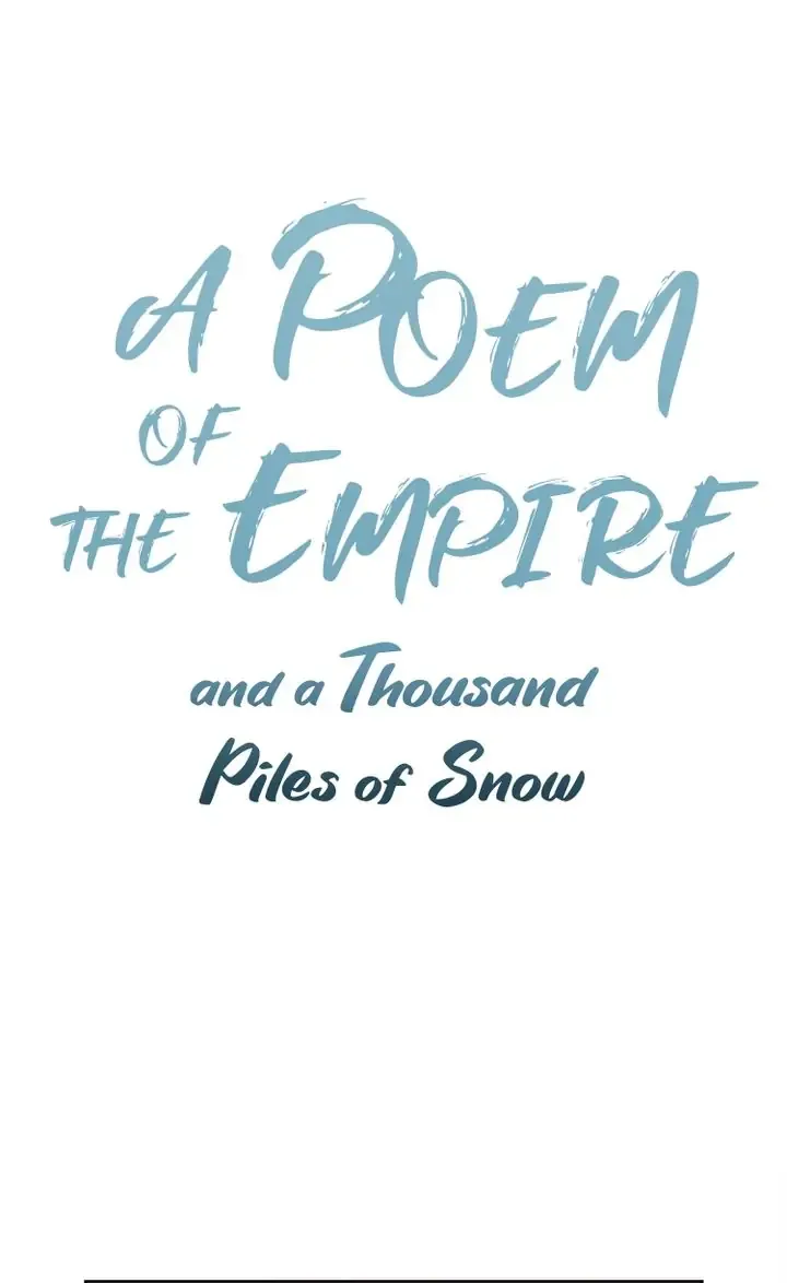 A Poem of The Empire and A Thousand Piles of Snow Chapter 5 page 2