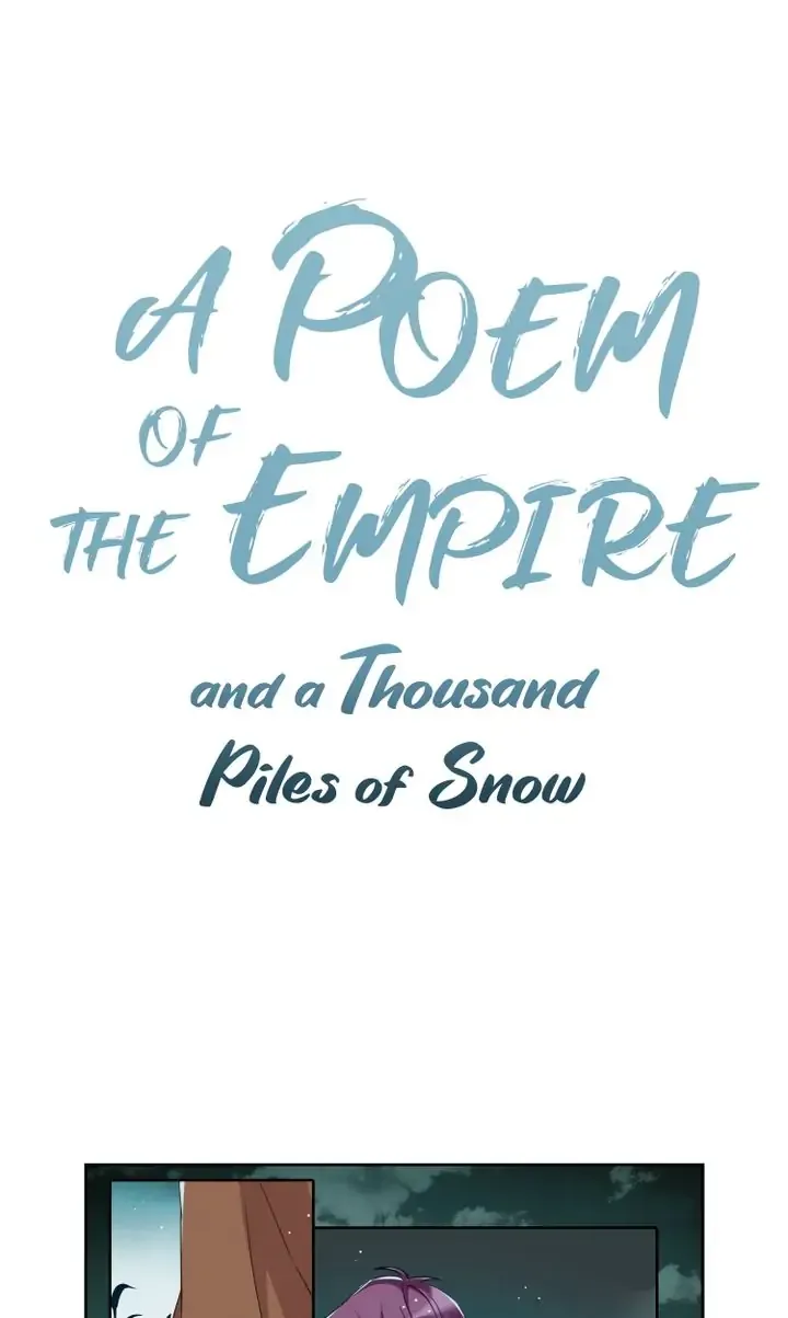 A Poem of The Empire and A Thousand Piles of Snow Chapter 10 page 2