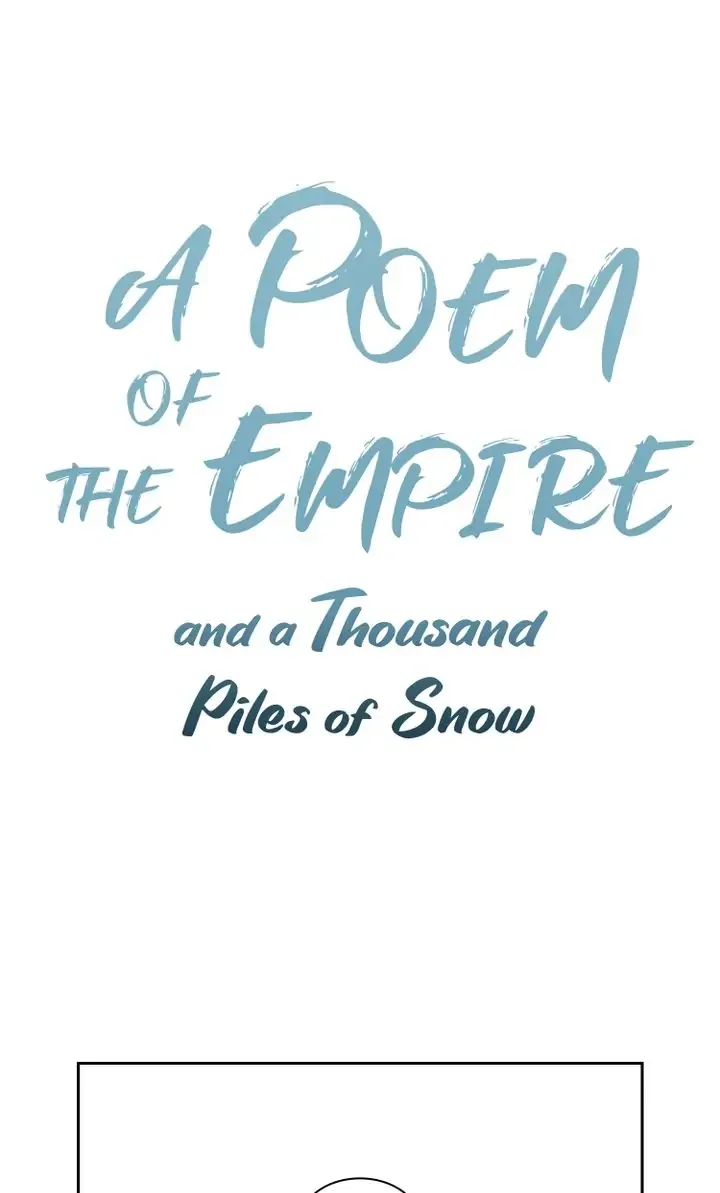 A Poem of The Empire and A Thousand Piles of Snow Chapter 9 page 2