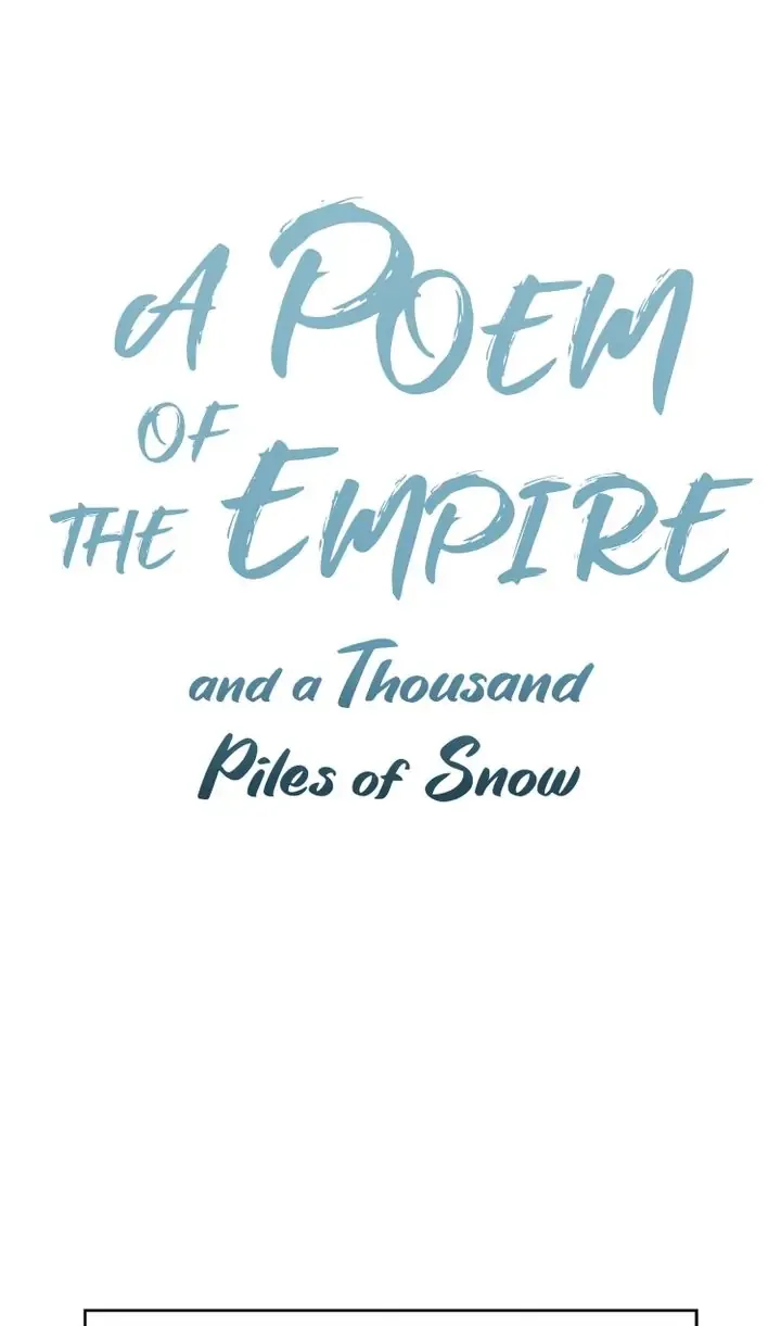 A Poem of The Empire and A Thousand Piles of Snow Chapter 12 page 2