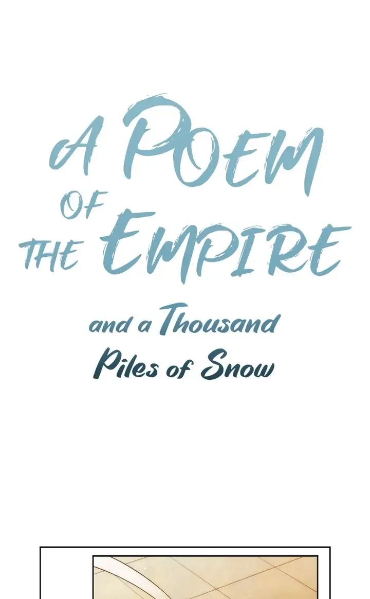 A Poem of The Empire and A Thousand Piles of Snow Chapter 21 page 2