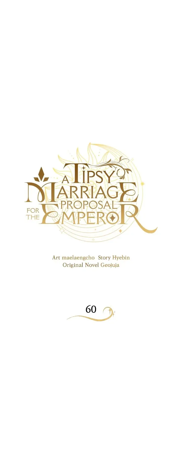 A Tipsy Marriage Proposal for the Emperor Chapter 60 page 3