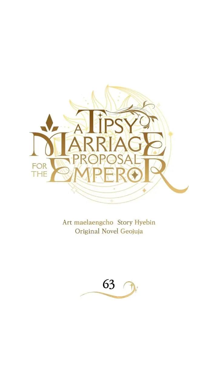 A Tipsy Marriage Proposal for the Emperor Chapter 63 page 3