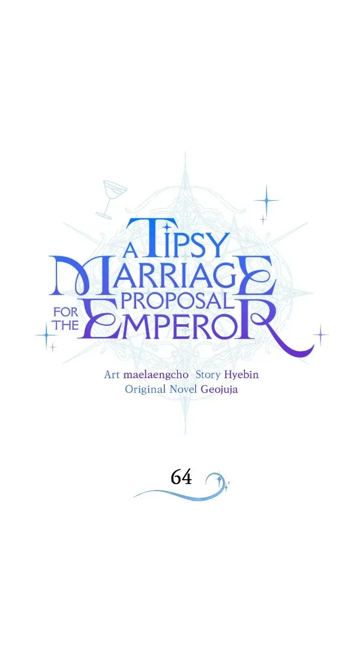 A Tipsy Marriage Proposal for the Emperor Chapter 64 page 2