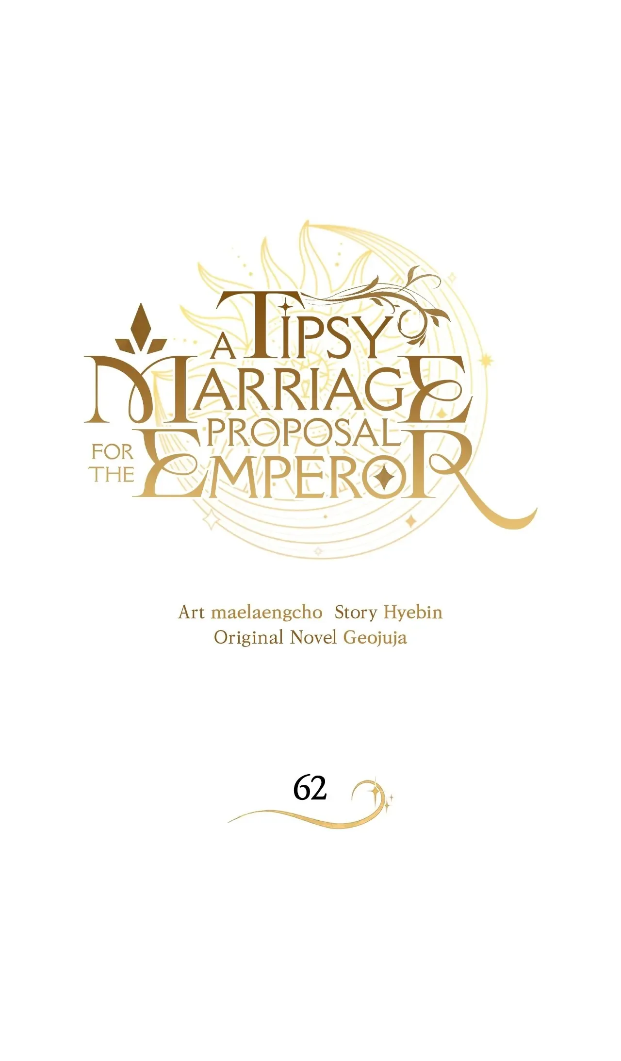 A Tipsy Marriage Proposal for the Emperor Chapter 62 page 2