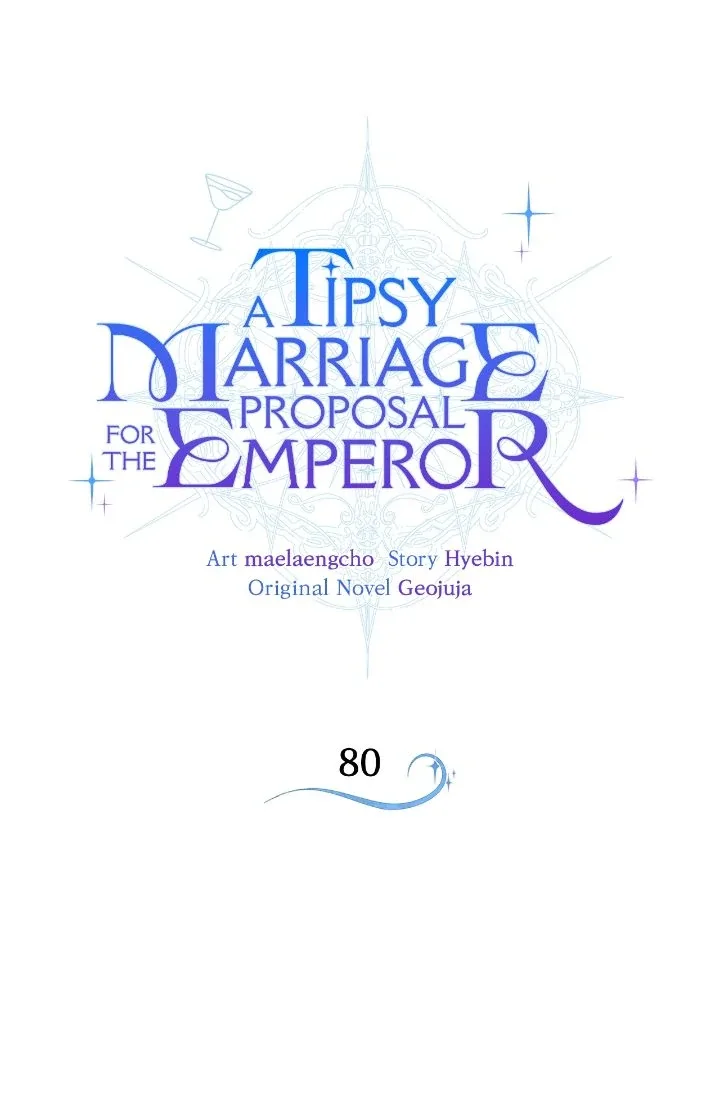 A Tipsy Marriage Proposal for the Emperor Chapter 80 page 11