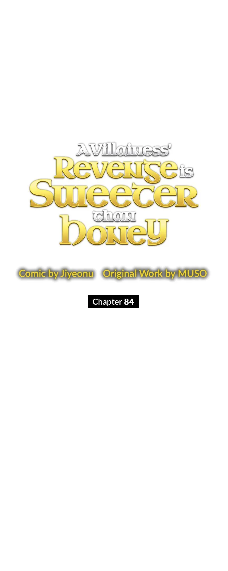A Villainess’ Revenge Is Sweeter Than Honey Chapter 84 page 41