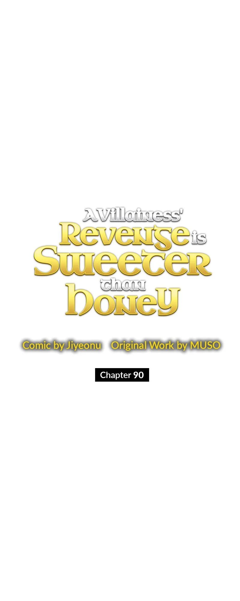 A Villainess’ Revenge Is Sweeter Than Honey Chapter 90 page 37