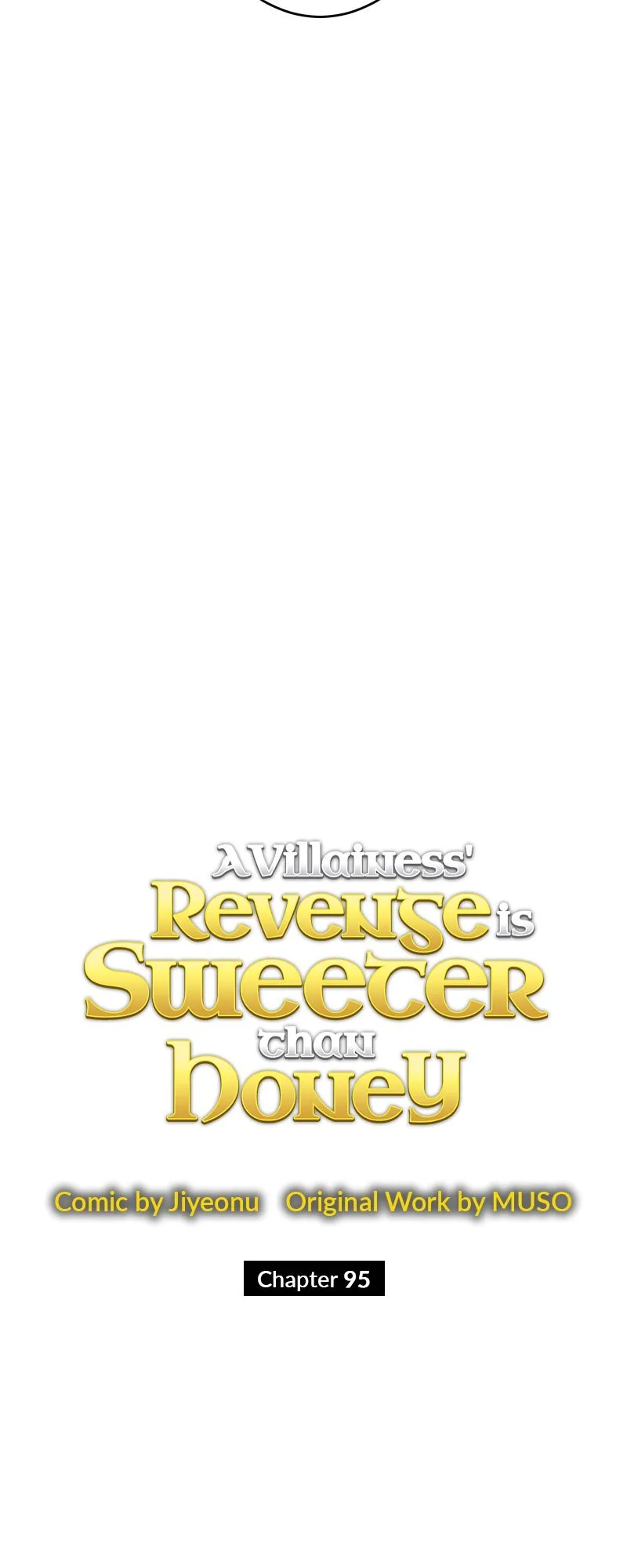 A Villainess’ Revenge Is Sweeter Than Honey Chapter 95 page 44