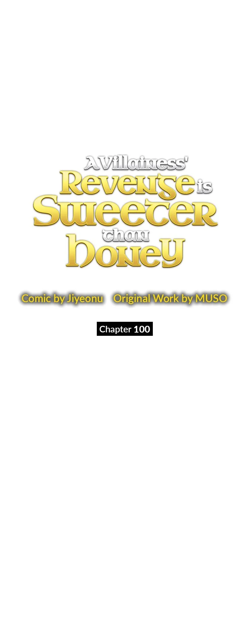 A Villainess’ Revenge Is Sweeter Than Honey Chapter 100 page 8